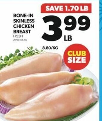 Real Canadian Superstore BONE-IN SKINLESS CHICKEN BREAST offer