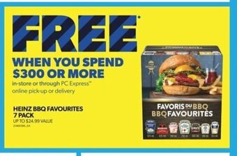 Real Canadian Superstore HEINZ BBQ FAVOURITES 7pack offer