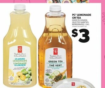 Real Canadian Superstore PC LEMONADE OR TEA offer