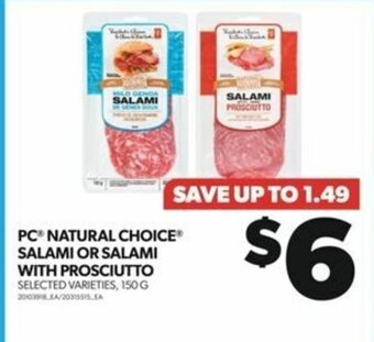 Real Canadian Superstore PC SALAMI 150 G offer