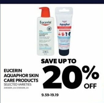 Real Canadian Superstore EUCERIN AQUAPHOR SKIN CARE PRODUCTS offer