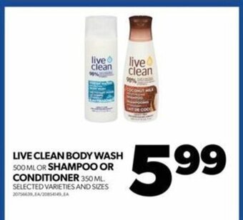 Real Canadian Superstore LIVE CLEAN BODY WASH 500 ML offer