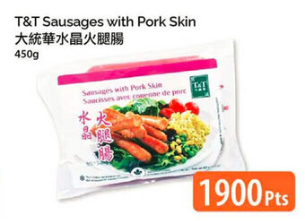T&T Supermarket Sausages with Pork Skin offer