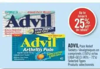 Shoppers Drug Mart ADVIL Pain Relief Tablets (150's) or LIQUI-GELS (40's - 72's) offer
