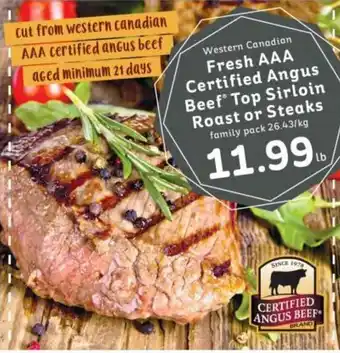 Market Place IGA Fresh AAA Certified Angus Beef Top Sirloin Roast or Steaks offer