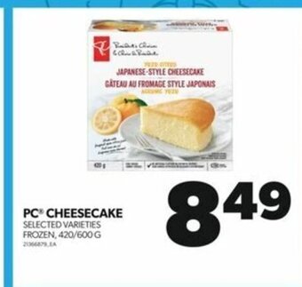 Real Canadian Superstore PC CHEESECAKE 420/600 G offer