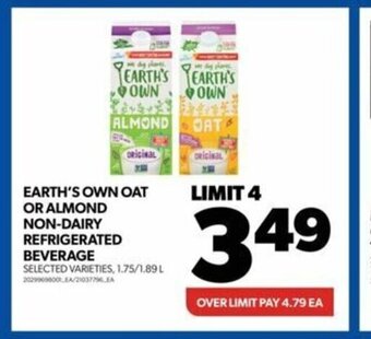 Real Canadian Superstore EARTH'S OWN OAT OR ALMOND NON-DAIRY REFRIGERATED BEVERAGE offer