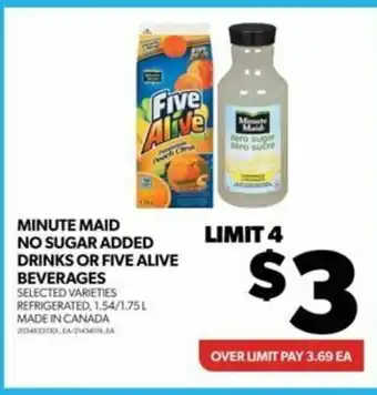 Real Canadian Superstore MINUTE MAID NO SUGAR ADDED DRINKS offer
