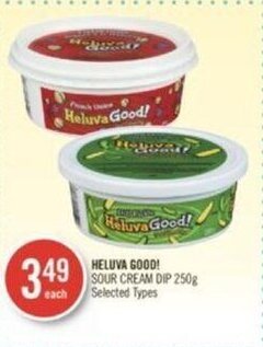Shoppers Drug Mart HELUVA GOOD! SOUR CREAM DIP 250g offer