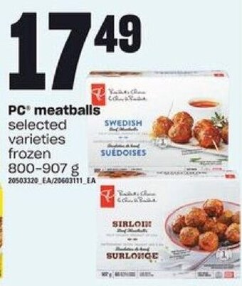 Loblaws PC meatballs 800 - 907 g offer