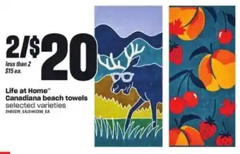 Loblaws Life at Home Canadiana beach towels offer