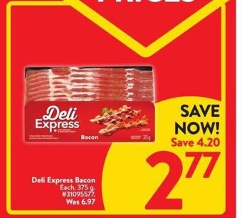 Walmart Deli Express Bacon\ offer