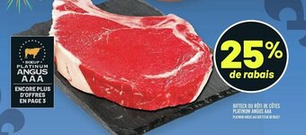 Metro BIFTECK OU RÔTI DE CÔTES PLATINUM ANGUS AAA offer