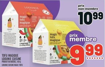 Metro TOFU MAGIQUE LOOUNIE CUISINE 430g offer