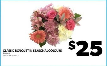 Real Canadian Superstore CLASSIC BOUQUET IN SEASONAL COLOURS offer