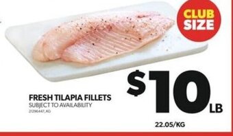 Real Canadian Superstore FRESH TILAPIA FILLETS offer