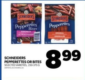 Real Canadian Superstore SCHNEIDERS PEPPERETTES OR BITES offer