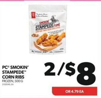 Real Canadian Superstore PC SMOKIN STAMPEDE™ CORN RIBS offer