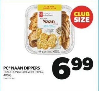 Real Canadian Superstore PC NAAN DIPPERS offer