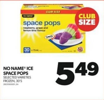 Real Canadian Superstore NO NAME ICE SPACE POPS offer