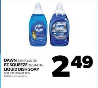 Real Canadian Superstore DAWN OR EZ SQUEEZE, LIQUID DISH SOAP offer