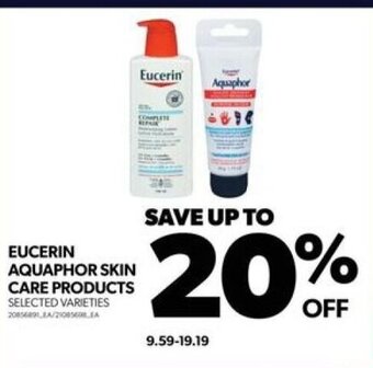 Real Canadian Superstore EUCERIN AQUAPHOR SKIN CARE PRODUCTS offer