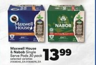 Real Canadian Superstore Maxwell House & Nabob offer