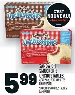 Metro SANDWICH SMUCKER'S UNCRUSTABLES 4/52-58 g offer