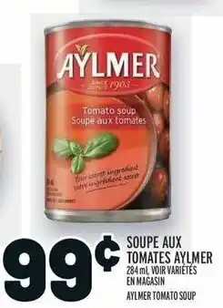 Metro SOUPE AUX TOMATES AYLMER 284 ml, offer