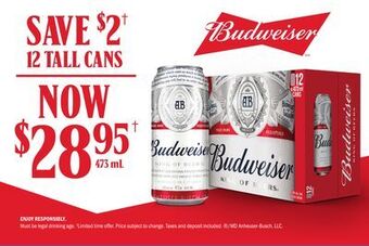 The Beer Store Budweiser 12 tall cans offer