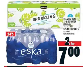Metro ESKA NATURAL SPRING WATER 24 X 500 ml or SELECTION SPARKLING WATER 12 X 355 ml offer