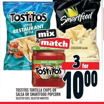 Metro TOSTITOS TORTILLA CHIPS OR SALSA OR SMARTFOOD POPCORN offer