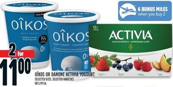 Metro OIKOS OR DANONE ACTIVIA YOGOURT offer