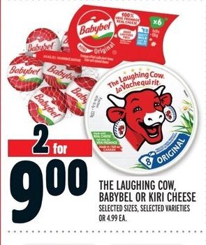 Metro THE LAUGHING COW, BABYBEL OR KIRI CHEESE offer