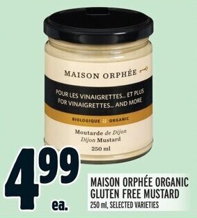 Metro MAISON ORPHÉE ORGANIC GLUTEN FREE MUSTARD 250 ml offer