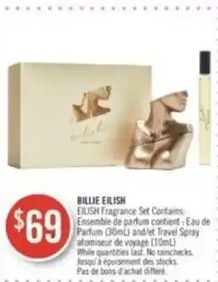 Shoppers Drug Mart BILLIE EILISH EILISH Fragrance Set Contains Eau de parfum (30mL) and Travel spray (10mL) offer