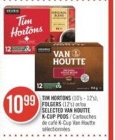 Shoppers Drug Mart TIM HORTONS (10's-12's). FOLGERS (12's) or SELECTED VAN HOUTTE K-CUP PODS offer
