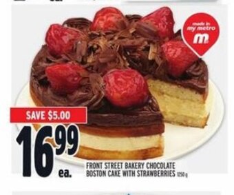 Metro FRONT STREET BAKERY CHOCOLATE BOSTON CAKE WITH STRAWBERRIES offer