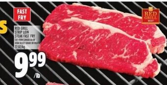 Metro RED GRILL STRIP LOIN STEAK FAST FRY offer