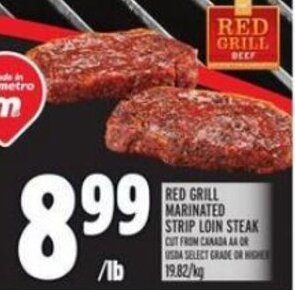 Metro RED GRILL MARINATED STRIP LOIN STEAK offer