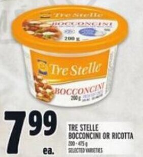 Metro TRE STELLE BOCCONCINI OR RICOTTA offer