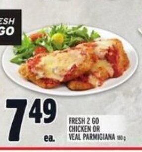 Metro FRESH 2 GO CHICKEN OR VEAL PARMIGIANA offer