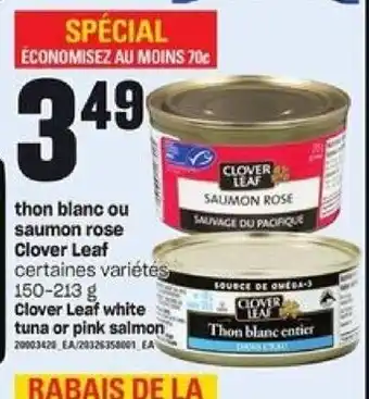 Provigo Clover Leaf white tuna or pink salmon offer