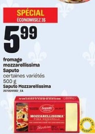 Provigo Fromage mozzarellissima Saputo offer