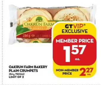 Giant Tiger Oakrun Farm Bakery Plain Crumpets offer