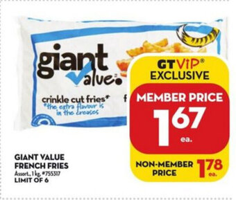 Giant Tiger Giant Value French Fries offer