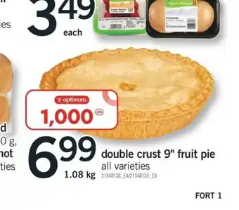 Fortinos Double Crust 9" Fruit Pie offer