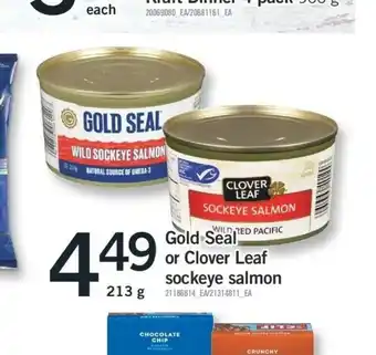 Fortinos Gold Seal or Clover Leaf Sockeye Salmon offer