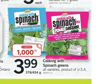 Fortinos Cooking With Spinach Greens offer
