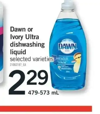 Fortinos Dawn or Ivory Ulta Dishwashing Liquid offer